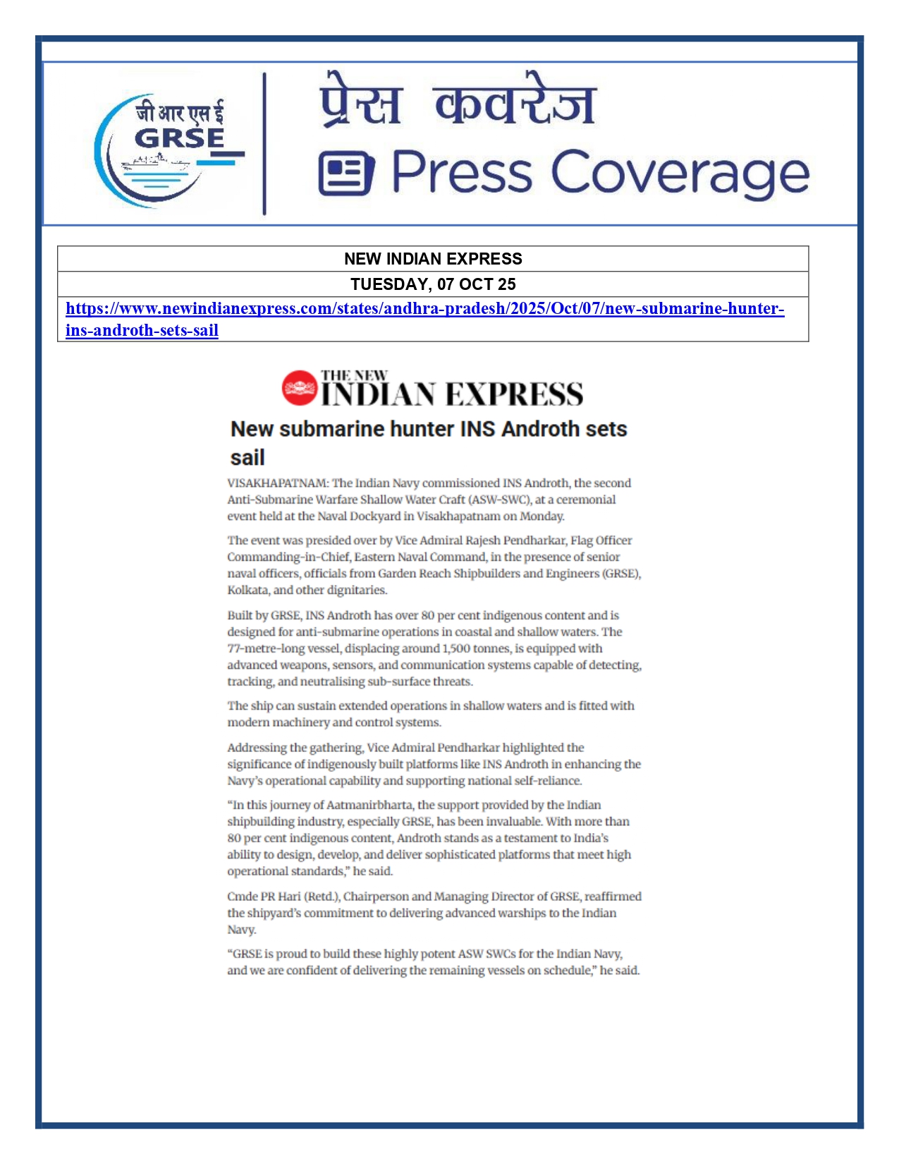 Press Coverage : 07 Oct 25:Proud Moment For GRSE As Second ASW SWC INS Androth Gets Commissioned Into Navy  